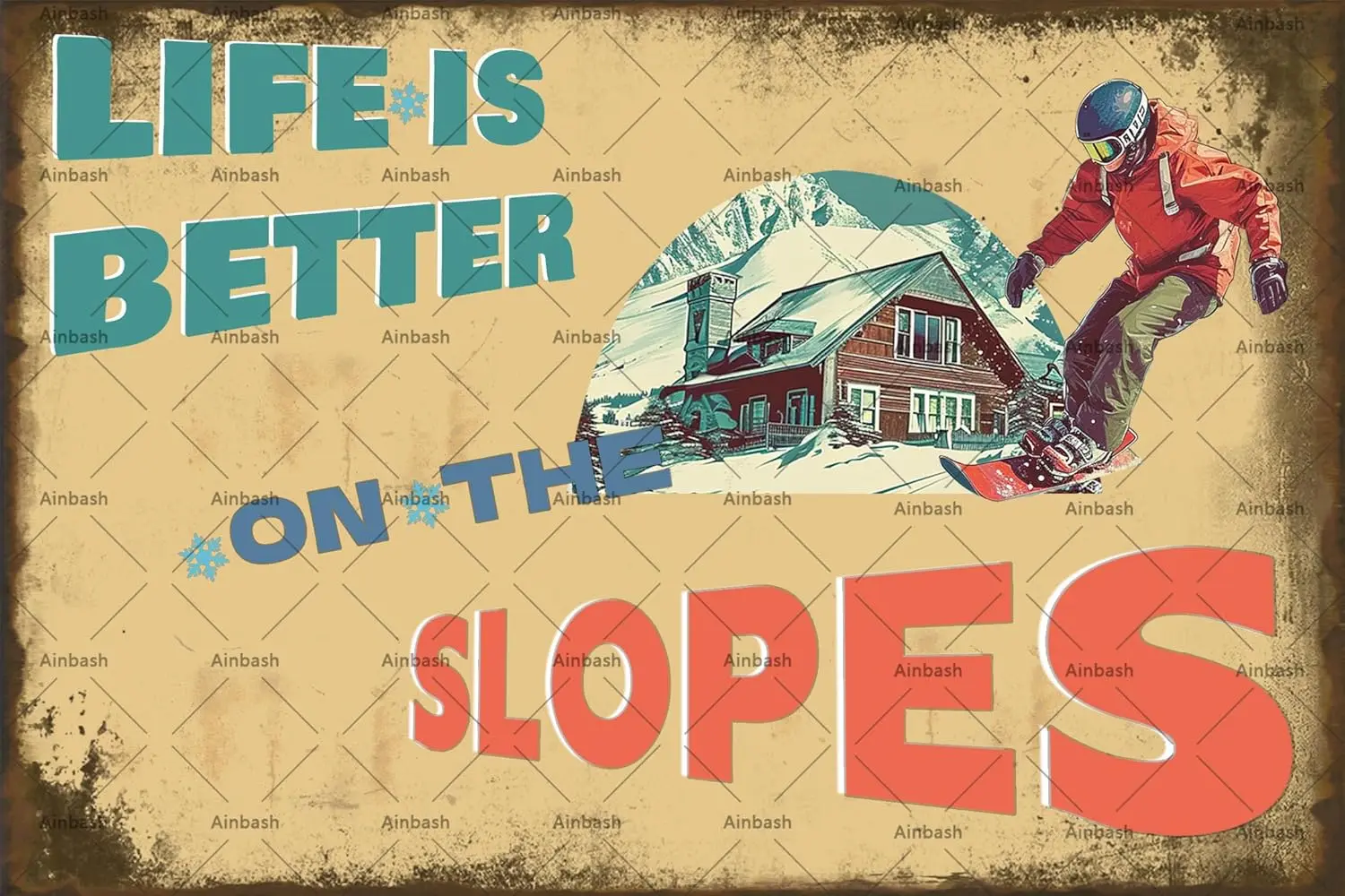 Ski Signs Metal Tin Sign LIFE IS BETTRE ON THE SLOPES Wall Decor Party Decorations Poster Lodge Home Mountain Deco