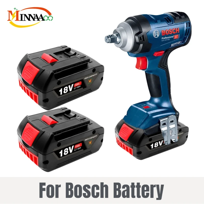 

2023 New For BOSCH 18V 10Ah LITHIUM-ION BATTERY GBA 18V 10Ah 18V Professional GBA GSR GSB BAT618 BAT609 w/Fuel Guage