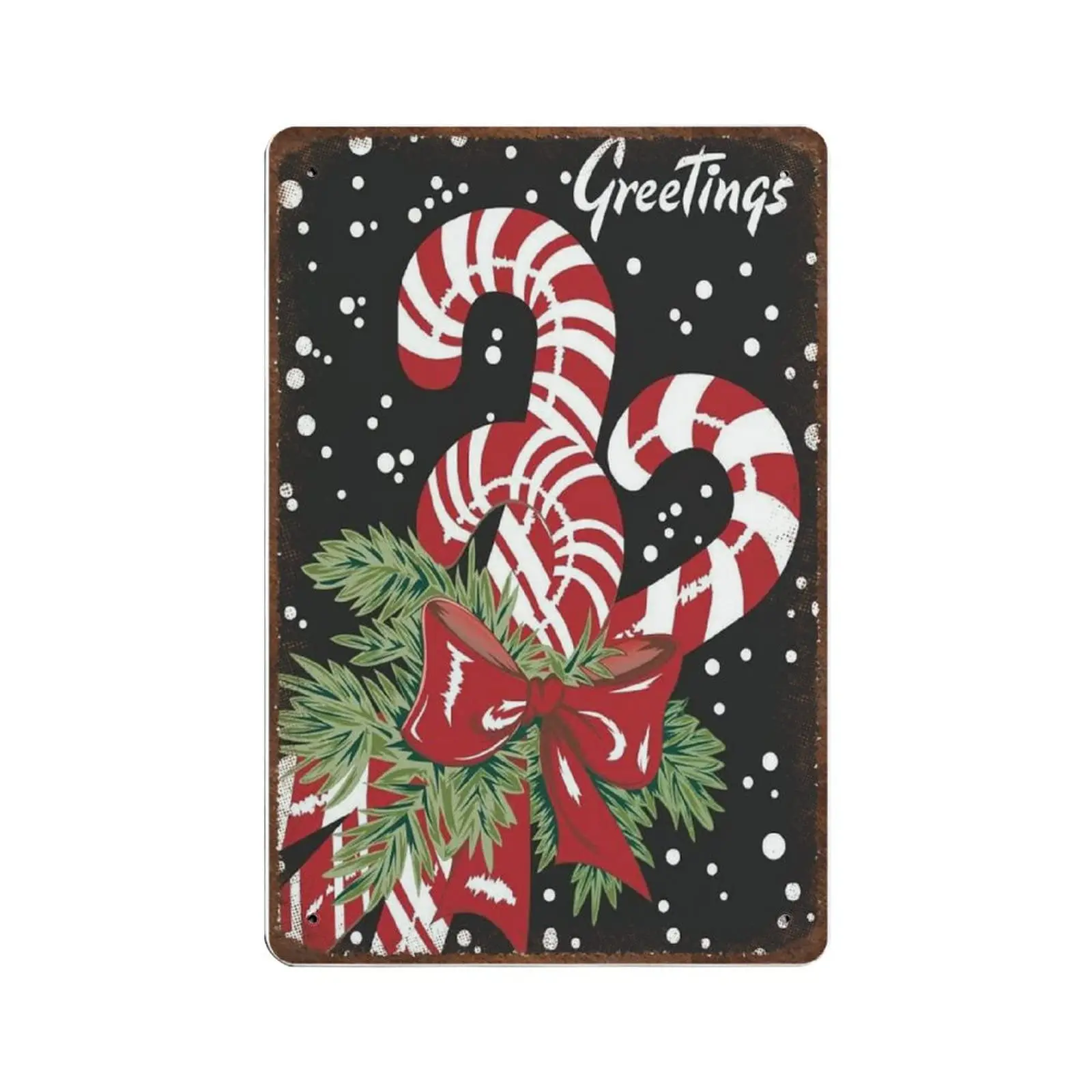 

Vintage Thick Metal Tin Sign-Candy Cane Greetings Tin Sign，Home Decor Wall Art，Funny Signs for Home/Kitchen/Garage/Man Cave，Size