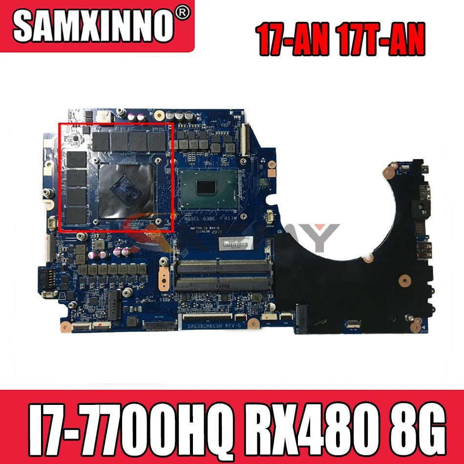 

Akemy For HP 17-AN 17T-AN 17T-AN000 17-AN012DX laptop motherboard I7-7700HQ RX480 8G 929522-601 929522-001 DAG3BCMBCG0