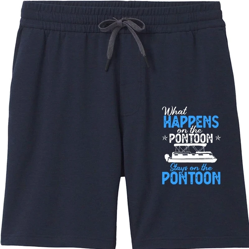 

Men Shorts W Happens On Pontoon Stays Funny Pontoon Boat Lovers Gift cool Cotton Design cool cool Fashion Man cool Summer