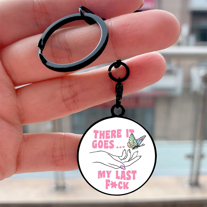 

Fashion There It Goes My Last Cool Key Tag Motorcycles Cars Backpack Chaveiro Keychain For Friends Key Ring Gifts Accessories