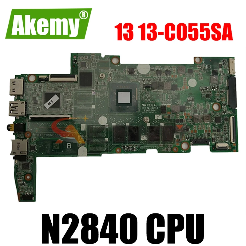 

Материнская плата AKemy DA0Y0BMB6C0 для HP Stream 13 13-C055SA 792779-001, процессор SR1YJ Celeron 2,167 ГГц N2840