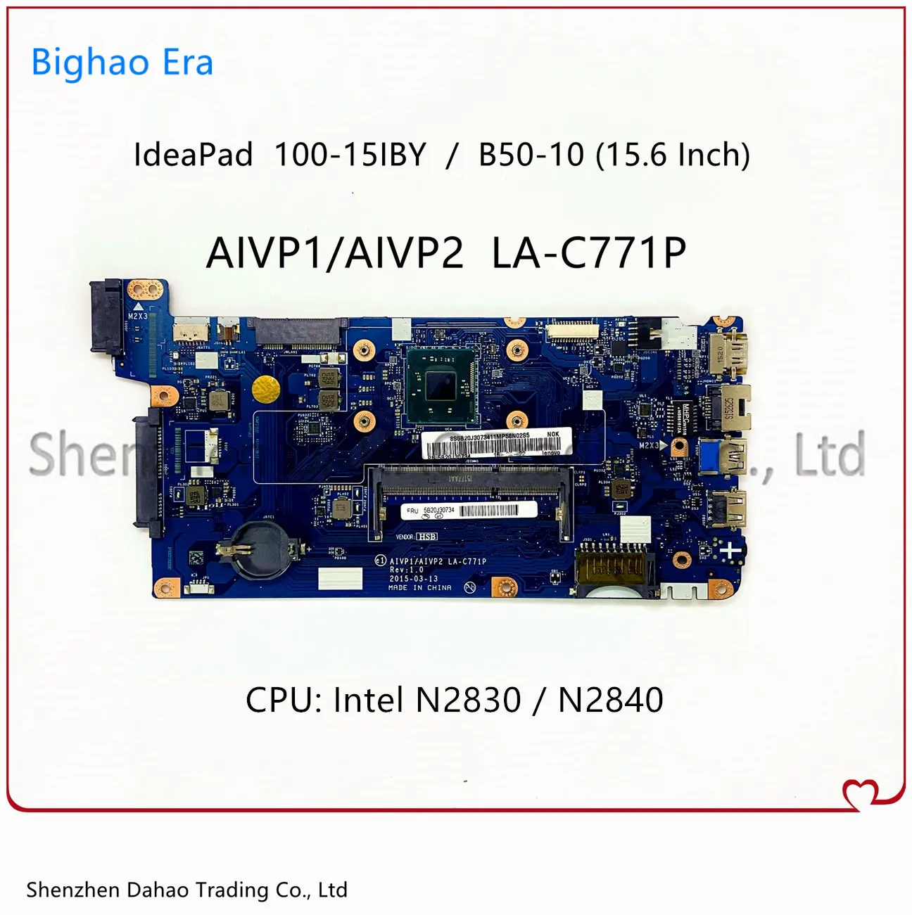 Mainboard para Lenovo 10015iby B50-10 Placa-mãe do Portátil com Intel N2830 N2840 Cpu 100% Totalmente Testado Aivp1 Aivp2 La-c771p