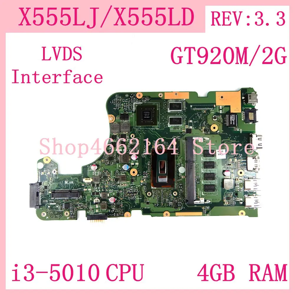 

X555LJ i3-5010 CPU 4GB RAM GT920M/2G REV 3.3 Motherboard For ASUS X555L X555LD X555LF X555LP W519L Laptop Mainboard 100% Test OK