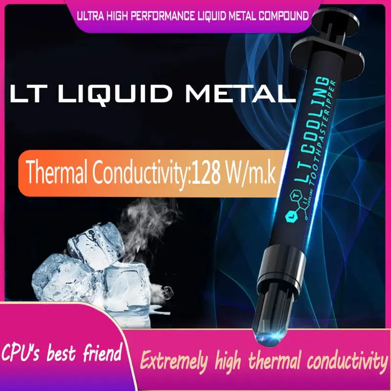 

LT-100 Liquid Metal Thermal Conductive Paste Grease for CPU GPU Cooling liquid ultra 128W/mK 1.5g 3g Compound grease C26