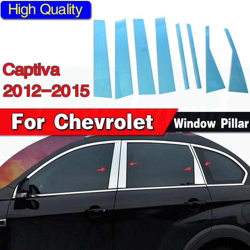 8 stücke Chrome Zentrale Fenster Säule Beiträge Abdeckung Trim Für Chevrolet Captiva 2012 2013 2014 2015 Auto styling