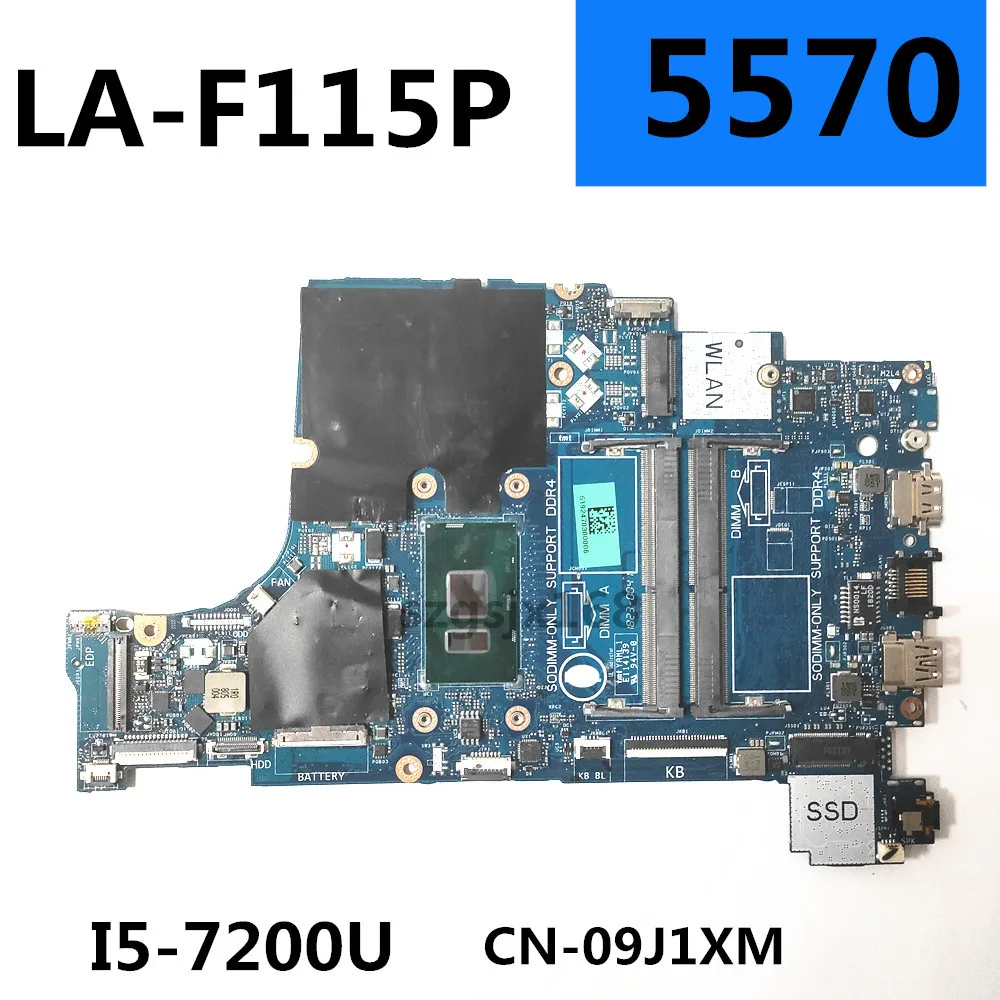 

Для DELL Inspiron 5570 материнская плата для ноутбука CAL50/DAL10 LA-F115P 09J1XM 9J1XM CN-09J1XM 100% testado inteirame