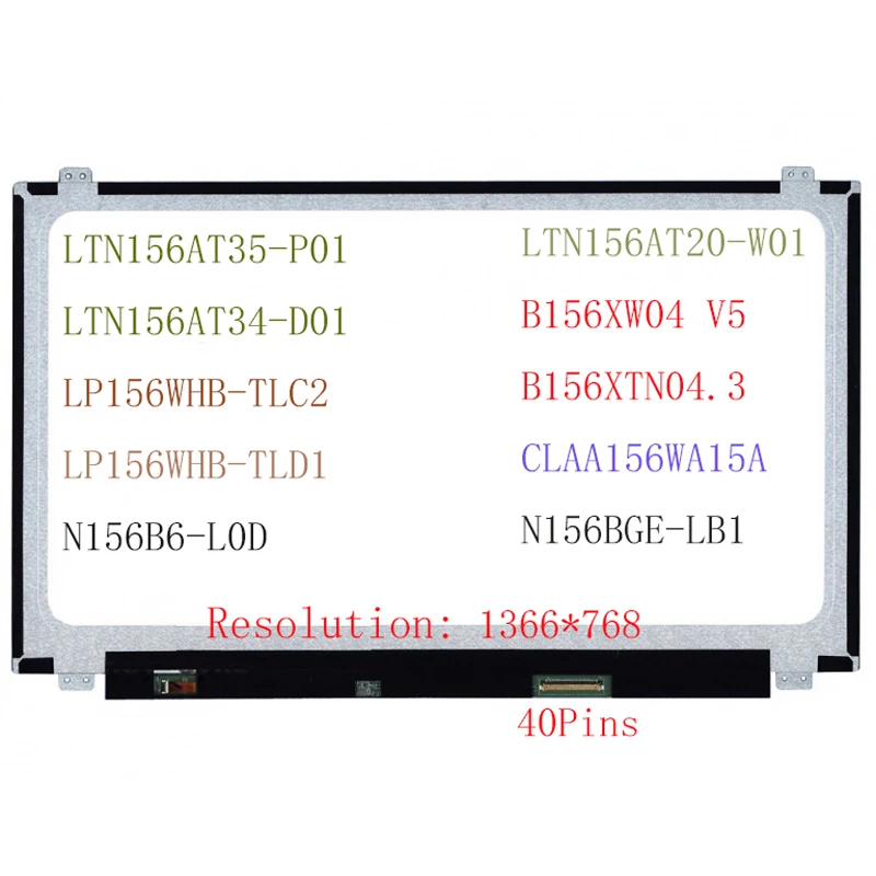 

Laptop LCD Screen 15.6 Inch Slim 40pins LTN156AT35-P01 LTN156AT34-D01 N156B6-L0D LP156WHB TLC2 TLD1 Display Matrix Panel