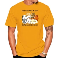men funny t shirt fashion tshirt guinea pigs make me happy humans make me head hurt women t shirt