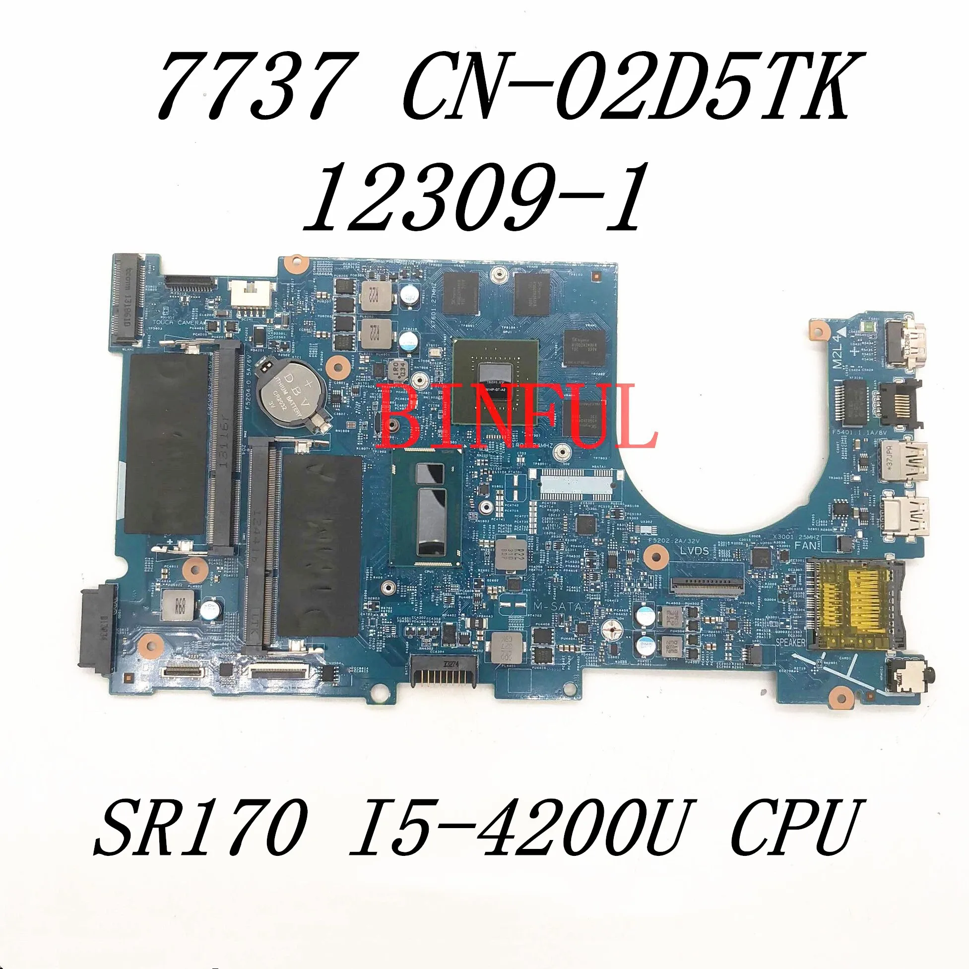 CN-02D5TK 02D5TK 2D5TK Высокое качество для DELL Inspiron 7737 материнская плата ноутбука 12309-1 с