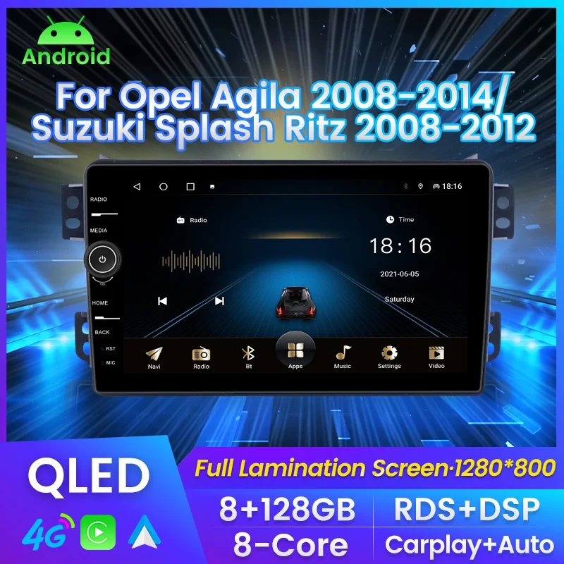 

Android Car Radio For SUZUKI Splash Ritz For OPEL Agila 2008-2014 GPS Navi Multimedia Player Stereo Carplay QLED No 2 Din DVD
