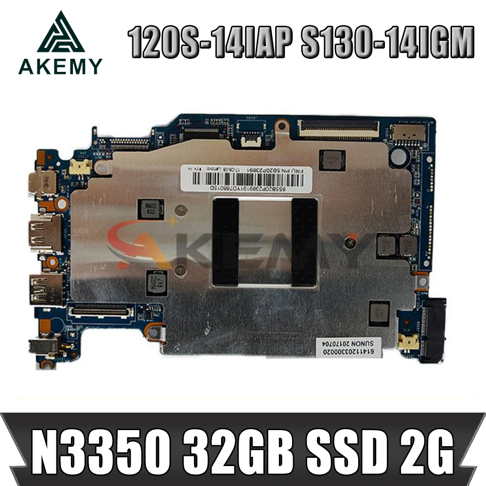 

For Lenovo ideapad 120S-14IAP S130-14IGM laptop motherboard CPU N3350 RAM 2GB with SSD 32GB tested 100% work