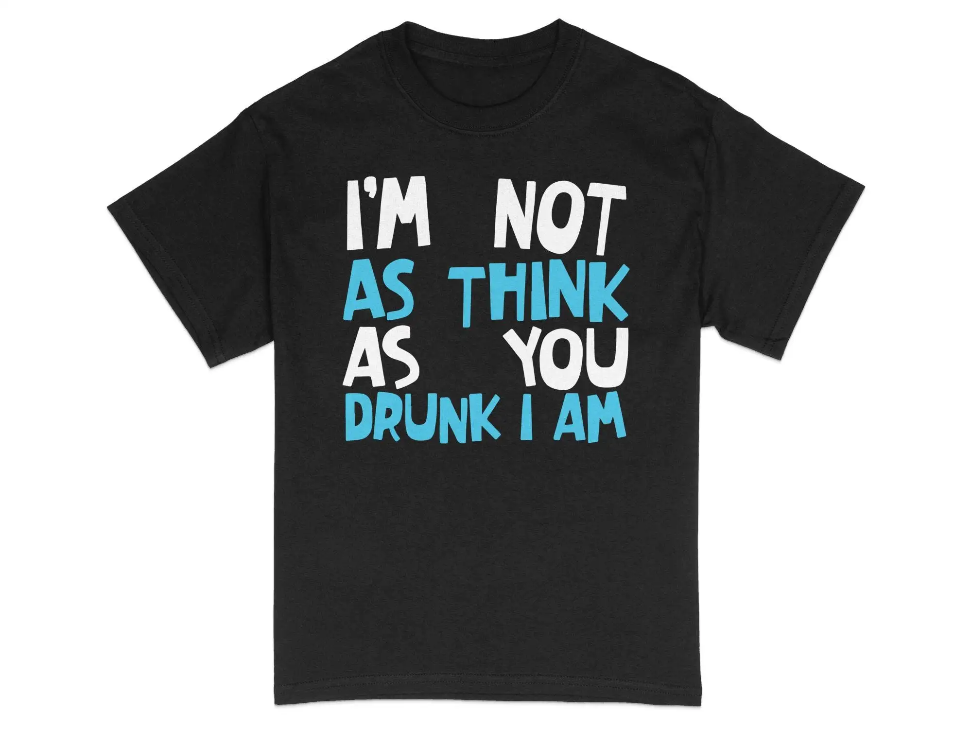 Забавная футболка с цитатами Я не так думаю что вы пьете скупой умный подарок на