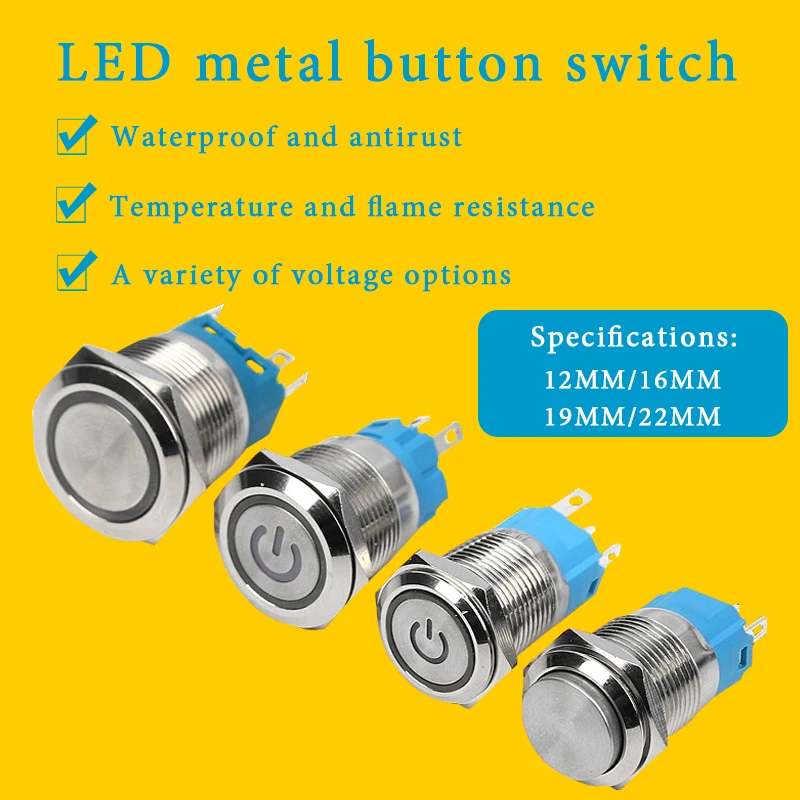 

Metal Button Switch Push 12/16/19/22mm LED Light Momentary Latching Engine Power Metal Self locking resetting 3V 5V 12V 24V 220V