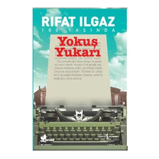 

Uphill Rıfat Ilgaz Turkish books Turkish literature anatolian literary republic literature