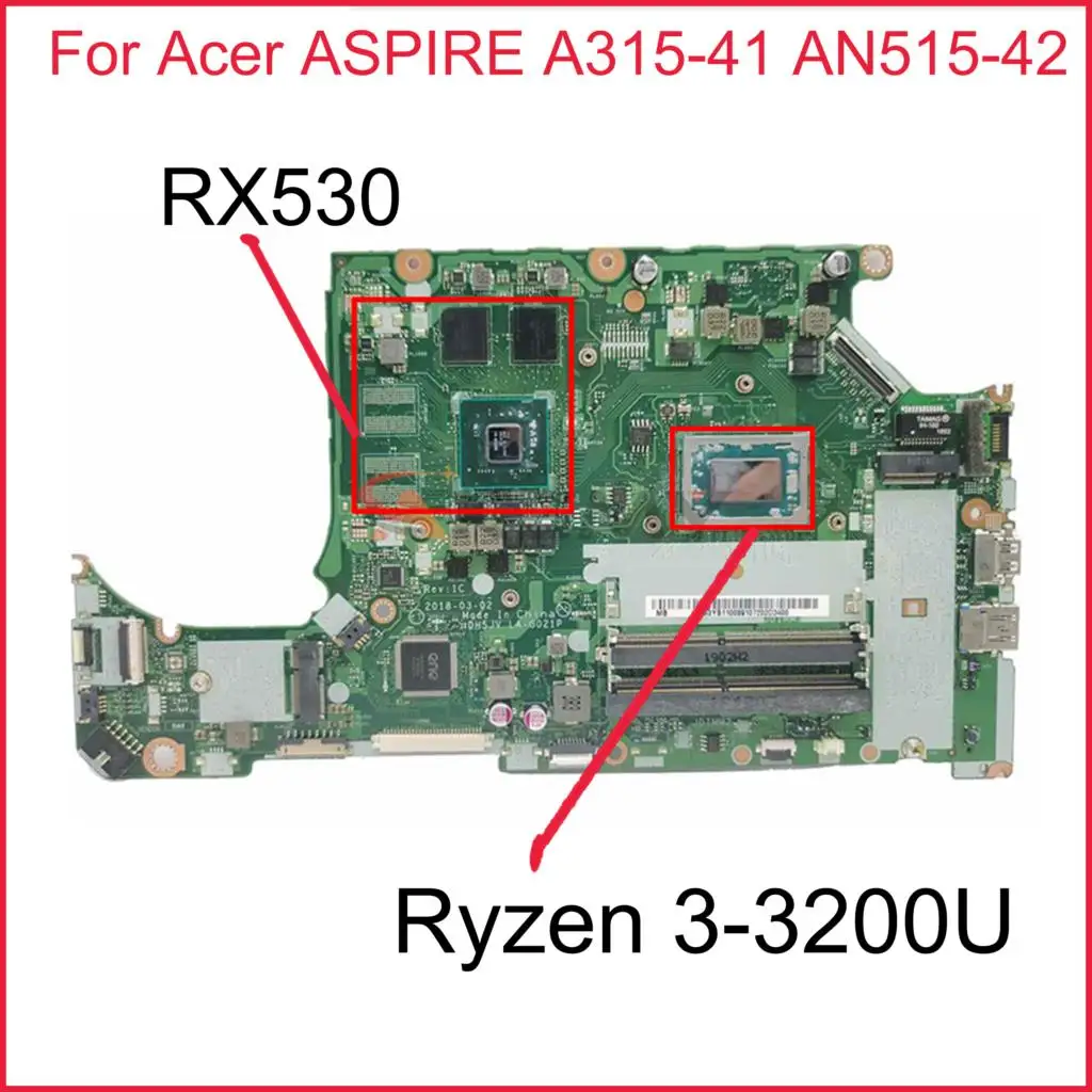 

NBQYB11005 For Acer ASPIRE A315-41 AN515-42 Laptop Motherboard DH5JV LA-G021P With Ryzen 3-3200U CPU 216-0915006 GPU 100% Tested