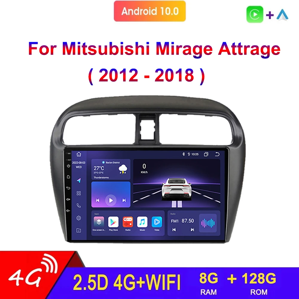 

For Mitsubishi Mirage Attrage 2012-2018 Car Radio Multimedia Video Player 9" Carplay 4G Android 12 GPS Navigation Head Unit 2din