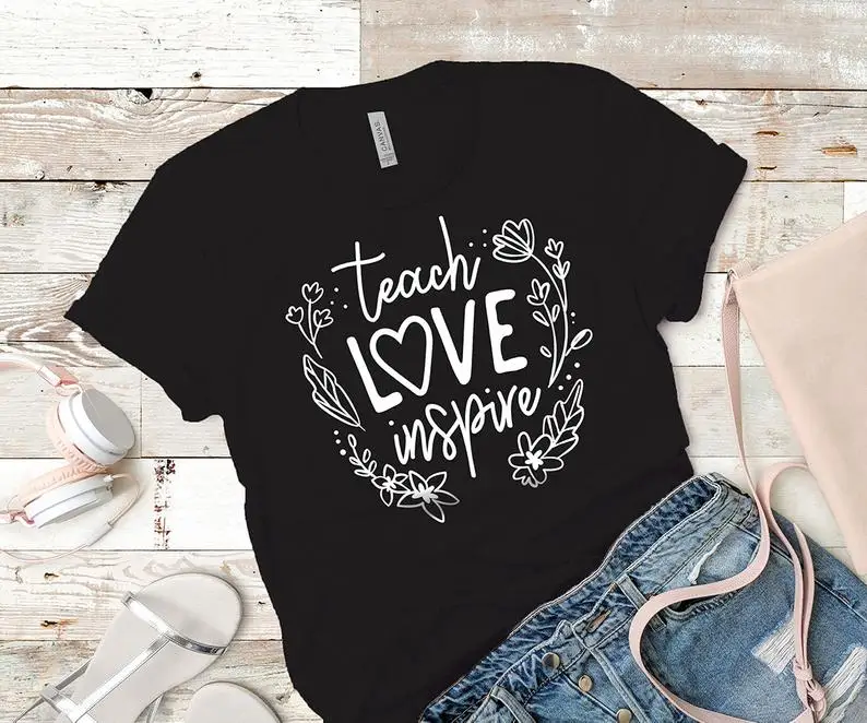 

Teach Love Inspire Shirt Mother's Day Kindergarten Educator Funny Teacher Shirt 100% Cotton Round Neck Female harajuku y2k goth