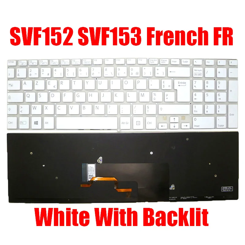 

French FR Laptop Keyboard For SONY For VAIO SVF152 SVF153 9Z.NAEBQ.10F 149241051FR 149239651FR MP-12Q26F0-920 AEHK9F001203A New