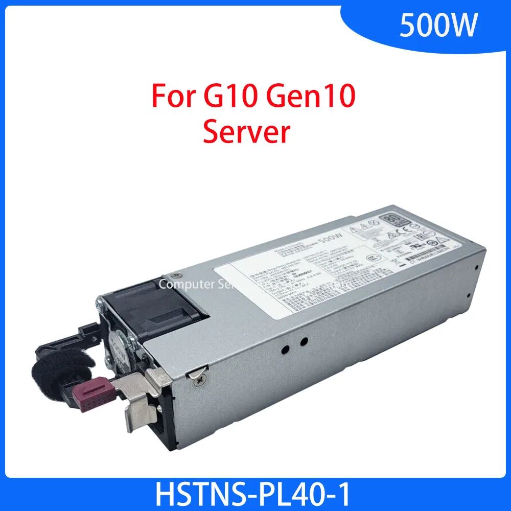 Оригинальный 500 Вт для G10 Gen10 Gen 10 80 Plus Platinum импульсный источник питания HSTNS-PL40-1 A 865408-B21 865398-001