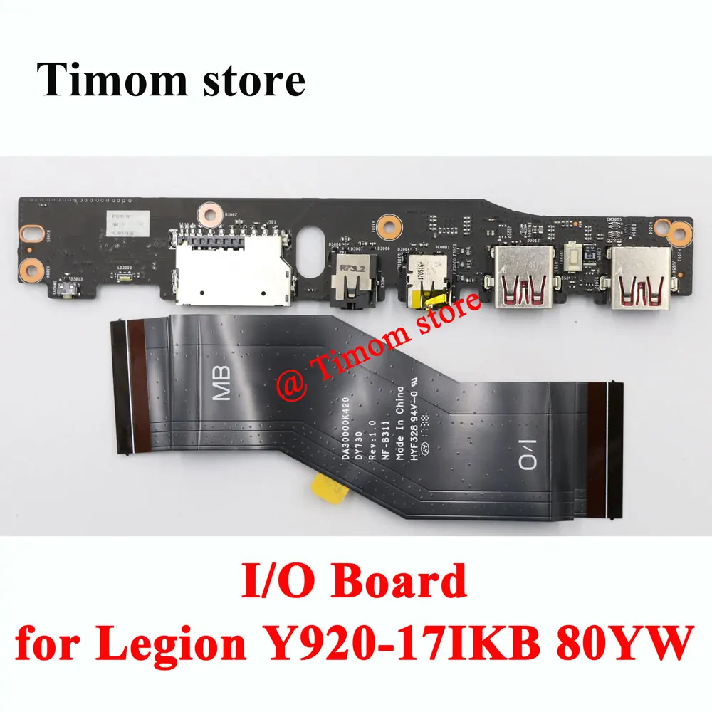 NS-B311 DA30000K420 DY730 плата ввода/вывода + кабель для ноутбука Legion Y920-17IKB 80YW Lenovo 100%