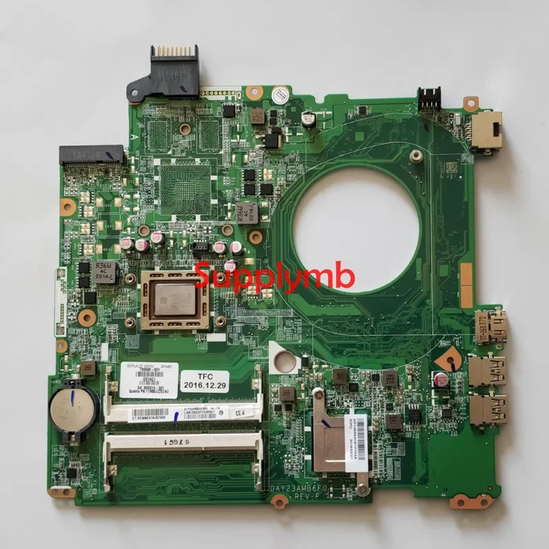 799508-001 Mainboard DAY23AMB6F0 A10-4655M for HP Pavilion 15-P Series 15Z-P200 PC NoteBook Laptop Motherboard 799508-501 Tested