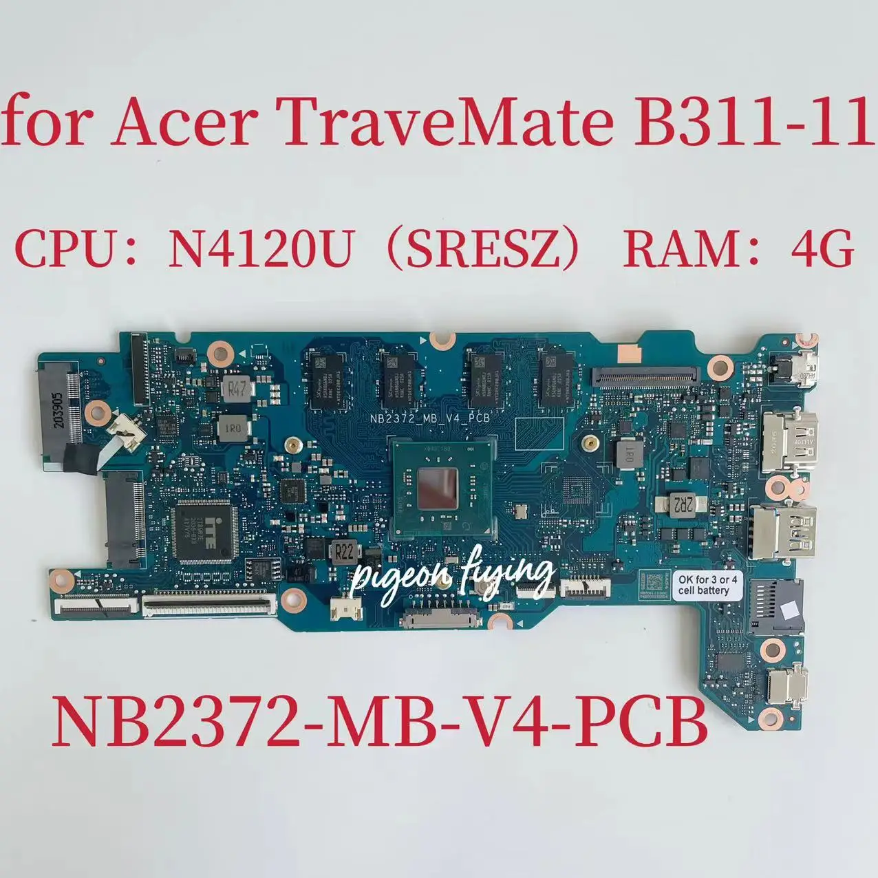 NB2372-MB-V4-PCB    ACER TraveMate B311-11     CPU:N4210U SRESZ 4  RAM NBVN11100C 100%  