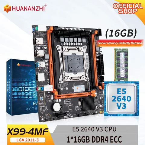 HUANANZHI X99 4MF LGA 2011-3 XEON X99 материнская плата с Intel E5 2640 v3 с 1*16G DDR4 2133 МГц ECC память комбинированный комплект