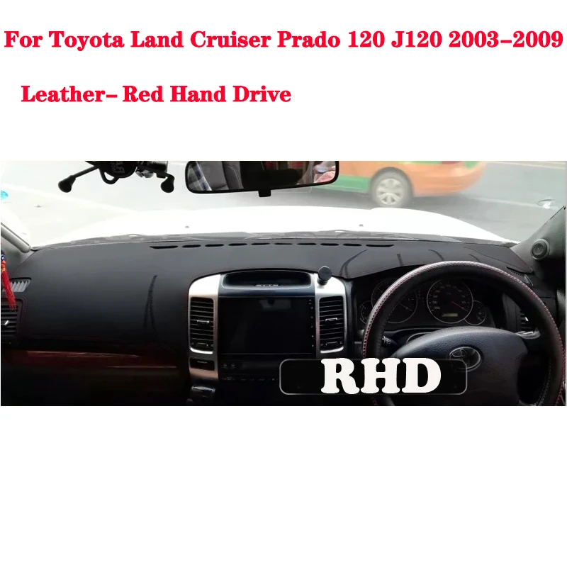 

Для Toyota Land Cruiser Prado 120 J120 2003 ~ 2009 2006 2007 2008 противоскользящий кожаный коврик для приборной панели, солнцезащитный козырек, аксессуары