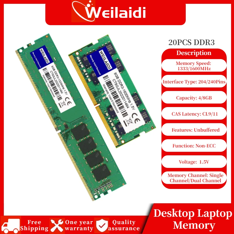 

20Pcs Weilaidi Memory Ram DDR3 4GB 1333Mhz 8GB 1600Mhz 240pin 1.5V DIMM SODIMM Intel Desktop and Laptop Memoria wholesale