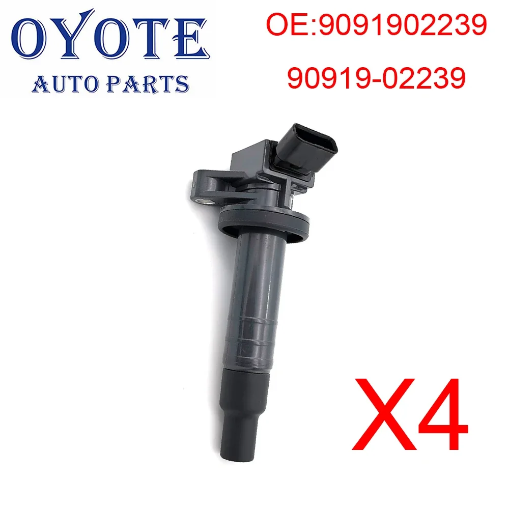 OYOTE 4шт. 9091902239 90919-02239 Катушка зажигания для TOYOTA LEXUS Pontiac Vibe Celica Corolla MATRIX MR2 Spyder RAV4 AVENSIS