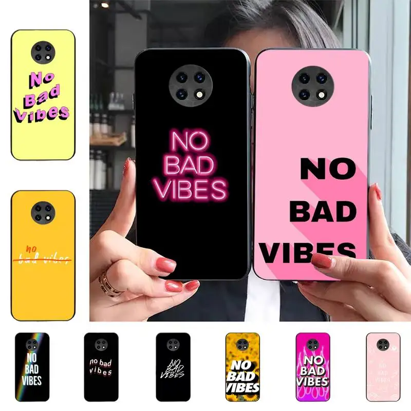 

MaiYaCa No Bad Vibes Phone Case for Samsung A51 A30s A52 A71 A12 for Huawei Honor 10i for OPPO vivo Y11 cover