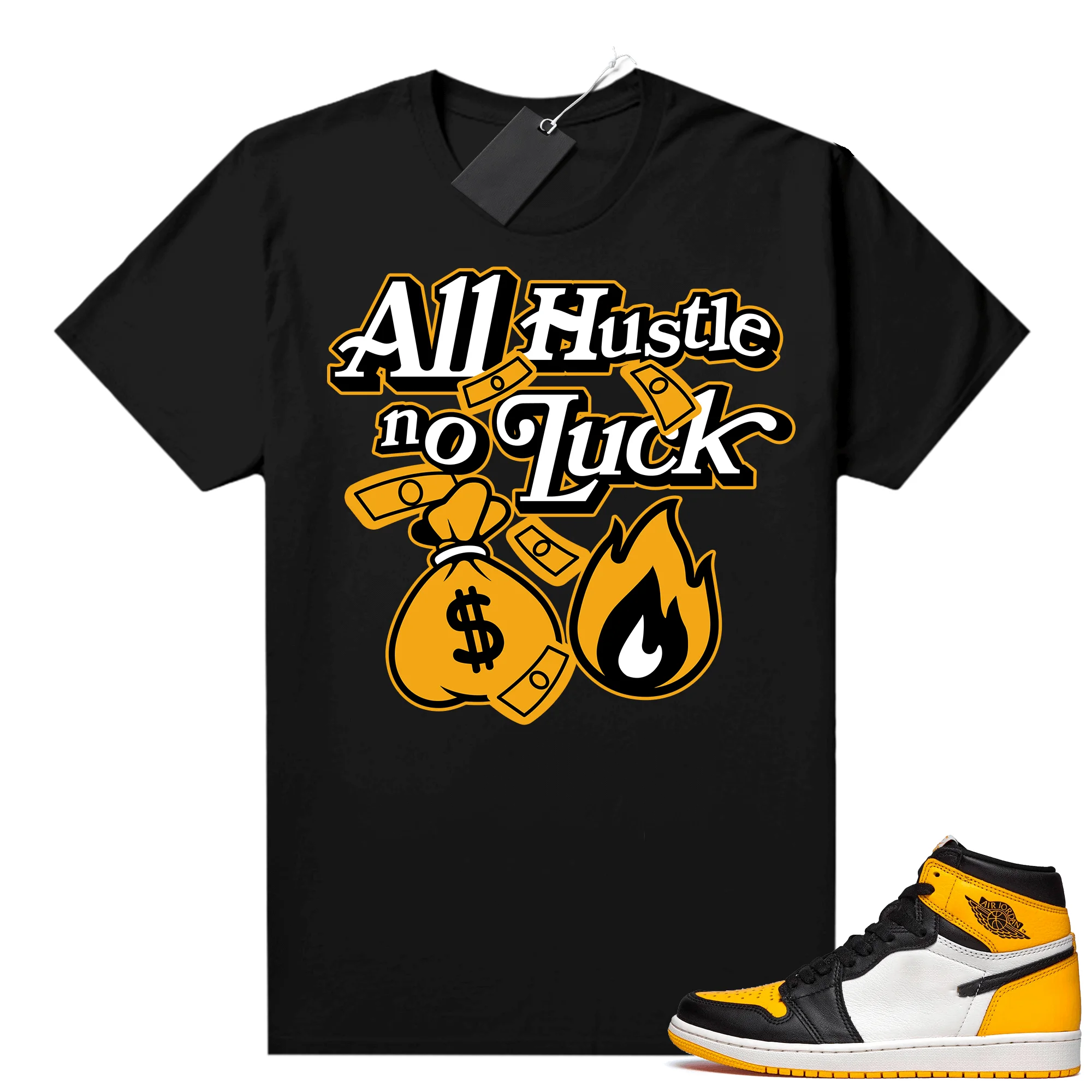 

Taxi 1s Matching Shirt Sneaker Clothing And Graphic Sneaker Tees Black All Hustle Print 100% Cotton Unisex T Shirt Men