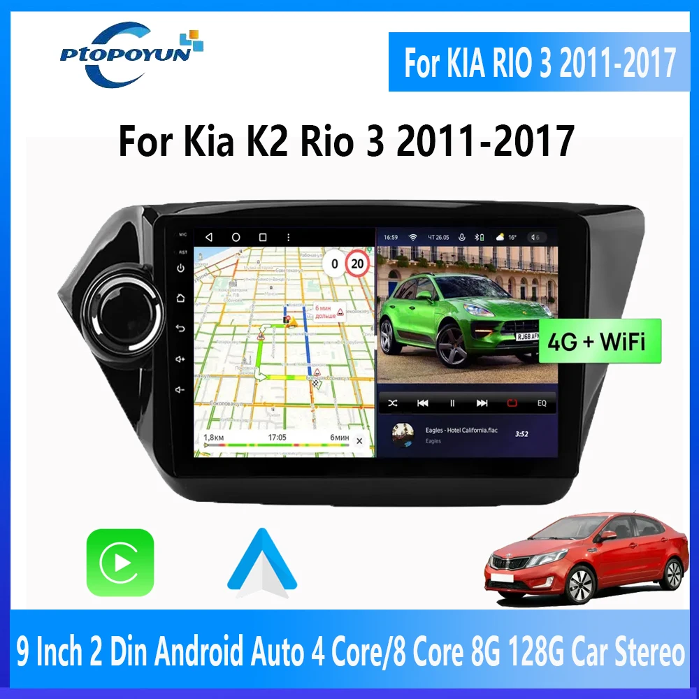 

Ptopoyun 9" Car Radio Multimedia Player For KIA K2 RIO 3 2011-2017 Carplay Android Auto Radio 4G Navigation GPS RDS DSP No 2 din