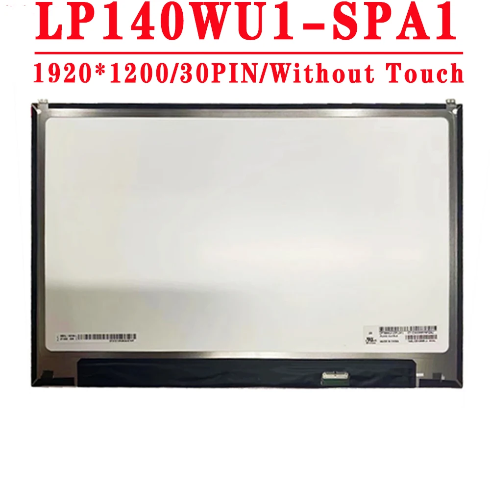 LP140WU1-SPA1 LP140WU1 SPA1 14, 0  1920*1200 IPS FHD 30- EDP 60  -    