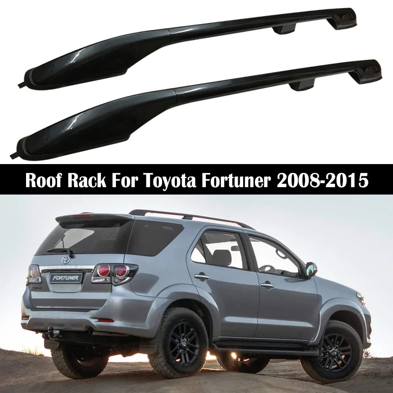 

OEM Стиль багажник на крышу для Toyota Fortuner 2008-2015 рельсы Бар Багажник рейки верхняя поперечная рейка коробки из алюминиевого сплава