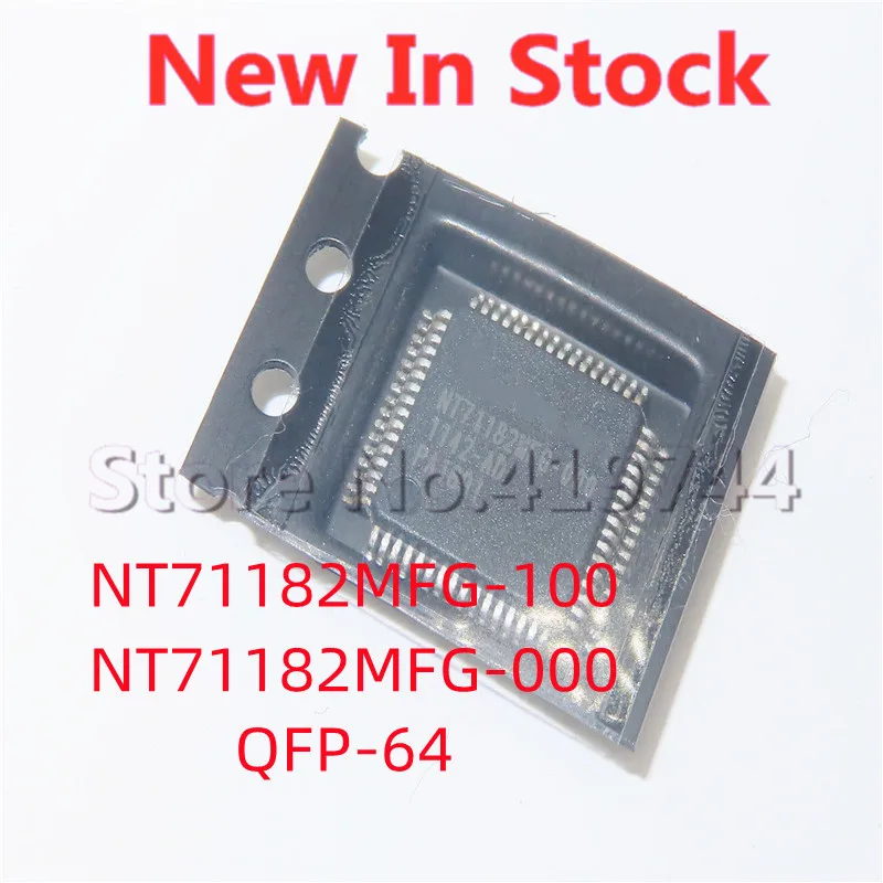 1 шт./лот Φ NT71182MFG NT71182MFG-100 SMD ЖК-экран, новая модель, хорошего качества