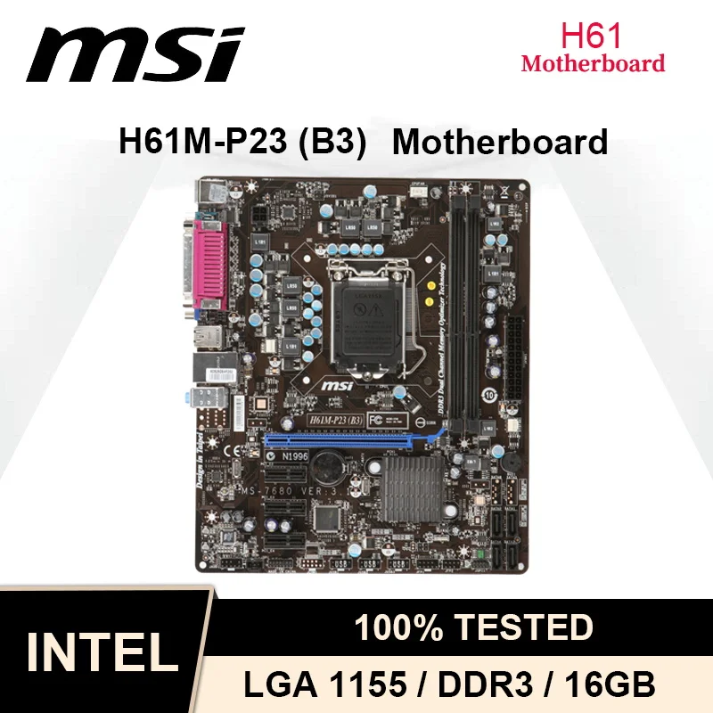 

H61 Motherboard LGA 1155 for MSI H61M-P23 (B3) DDR3 16GB Intel H61 Core I7/Core I5/Core I3 SATA II VGA Micro ATX Motherboard