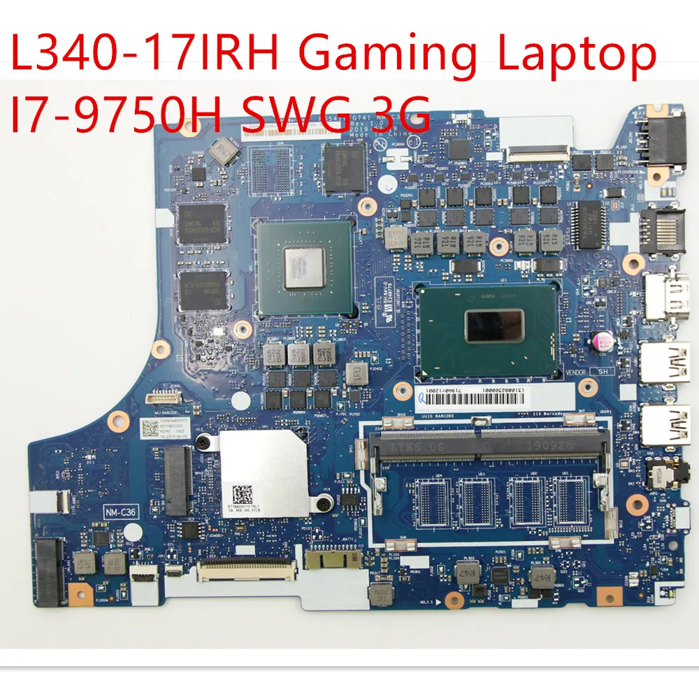 

Motherboard For Lenovo ideapad L340-17IRH Gaming Laptop Mainboard I7-9750H SWG 3G 5B20S42327