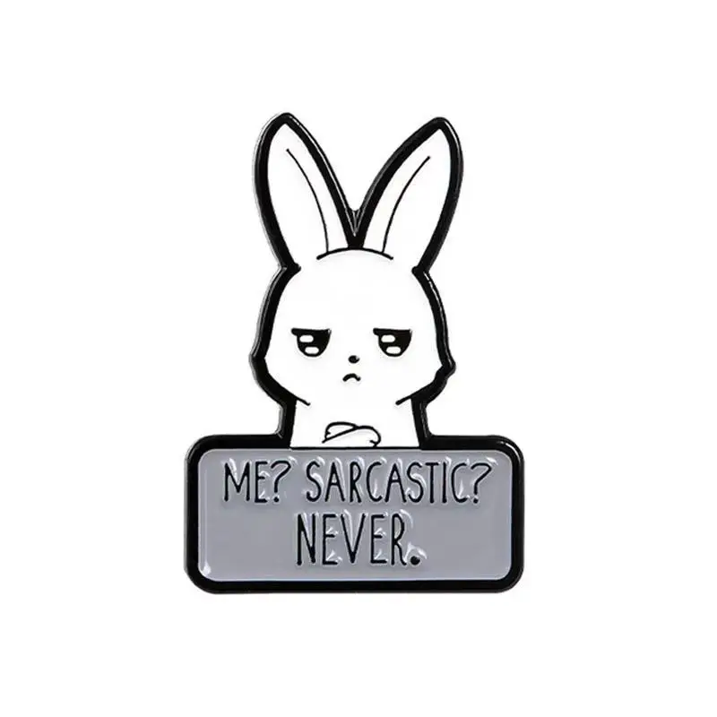 

Me Sarcastic Never Rabbit Enamel Pins Custom Cute Feminist Brooch Funny Sarcasm Bunny Metal Badges Jewelry Gift Drop Shipping