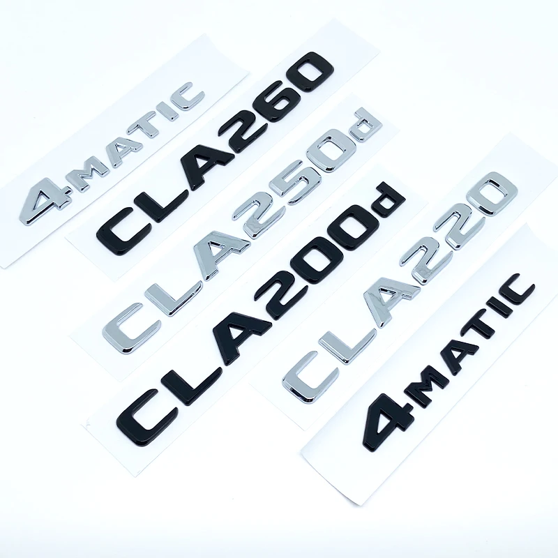 Фото Применяется к 3D буквам CLA180 CLA200 CLA220 CLA250 CLA260 4Matic Эмблема ABS для Benz C118 Автомобильное крыло Багажник Задний логотип Наклейка №1