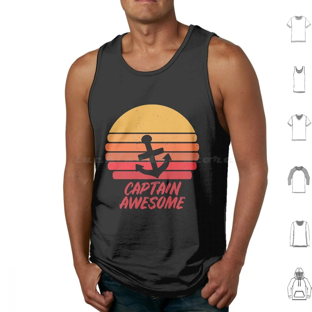 

Captain Awesome Anchor Sailing Sailor Sail Boat Tank Tops Vest Sleeveless Sail Sailor Sailboat Sail Boat Sailing Boating