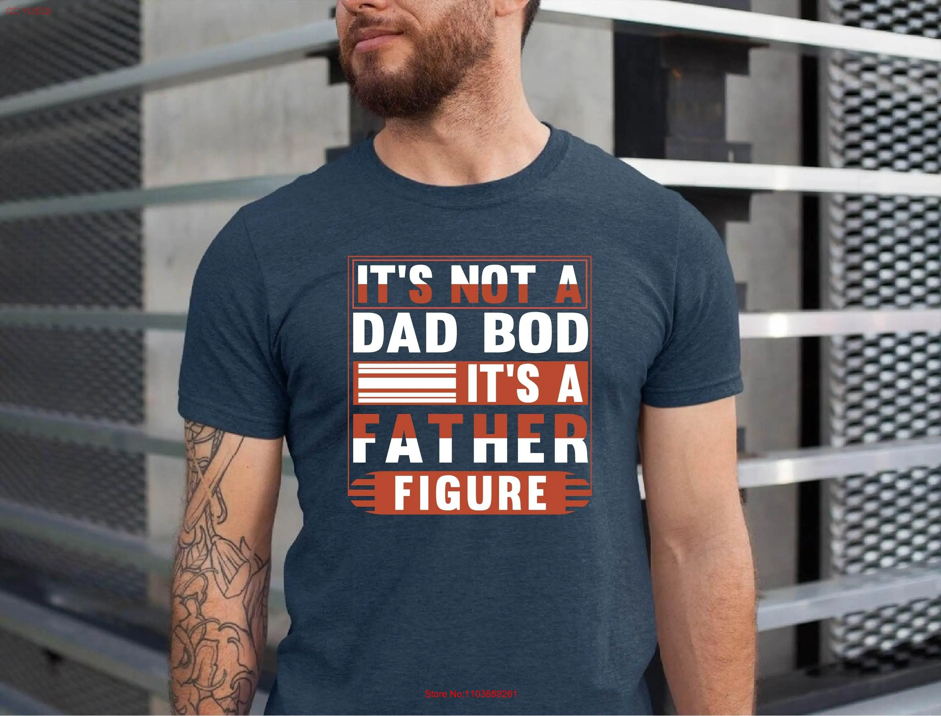 It's Not A Dad Bod Father Figure T Shirt xFather for Father's Day with Sayings long or short sleeves