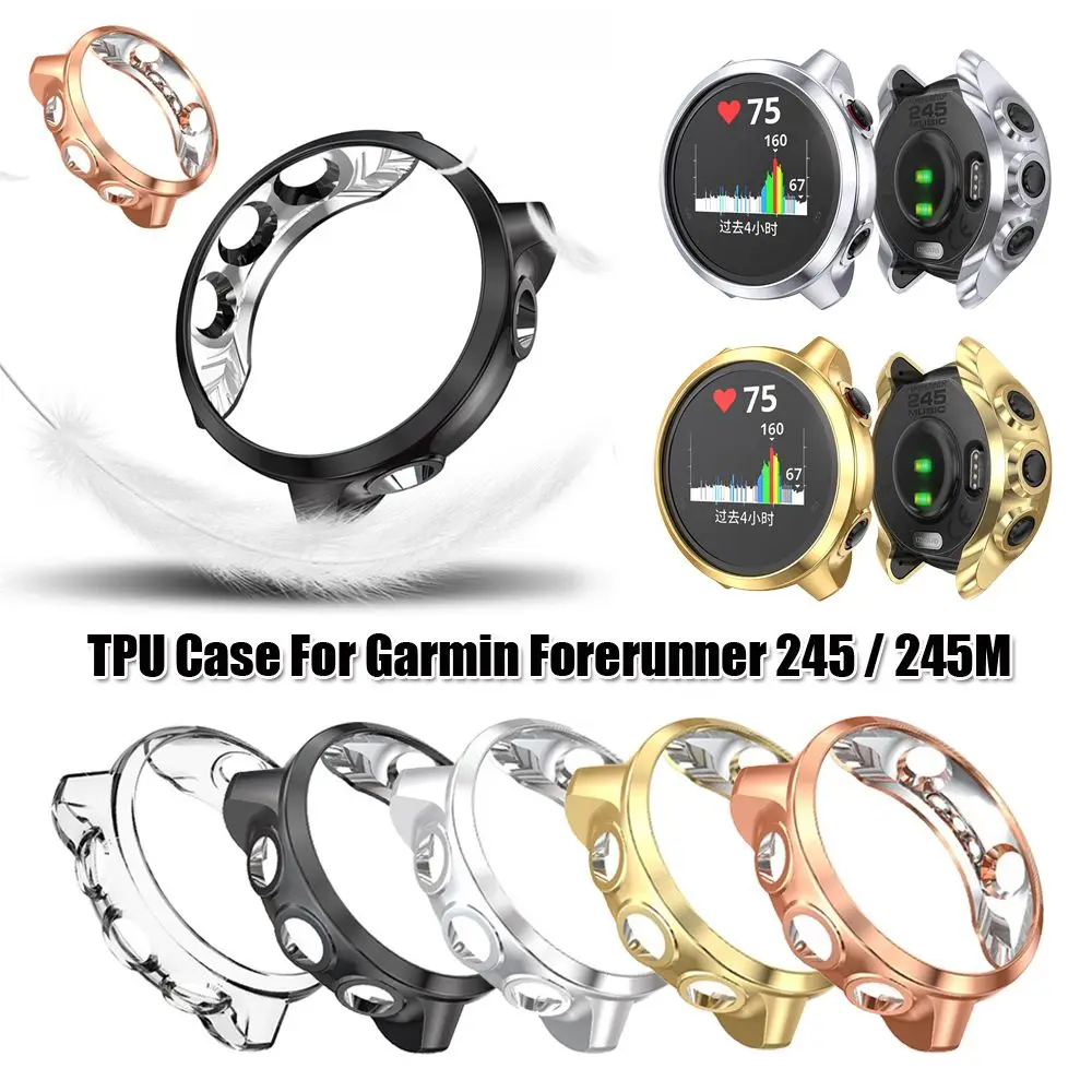 

New Shell Sports Plating Protective Cover Screen Protectors for Garmin Forerunner 245 / 245M TPU Watch Case
