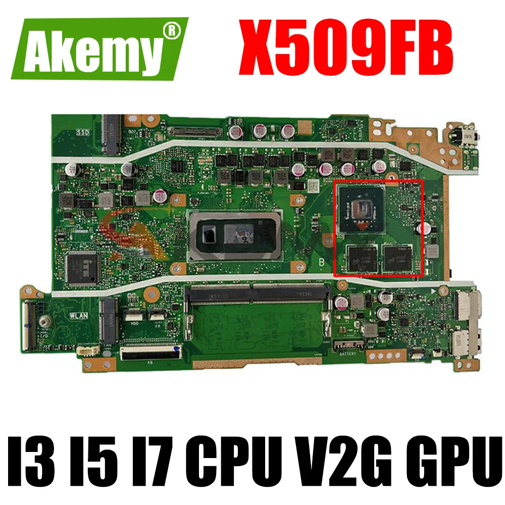 

X509FB Motherboard With I3 I5 I7 CPU 4GB RAM V2G GPU for ASUS X509F X509FB X509FJ X509FL X509FN Laptop Motherboard Mainboard