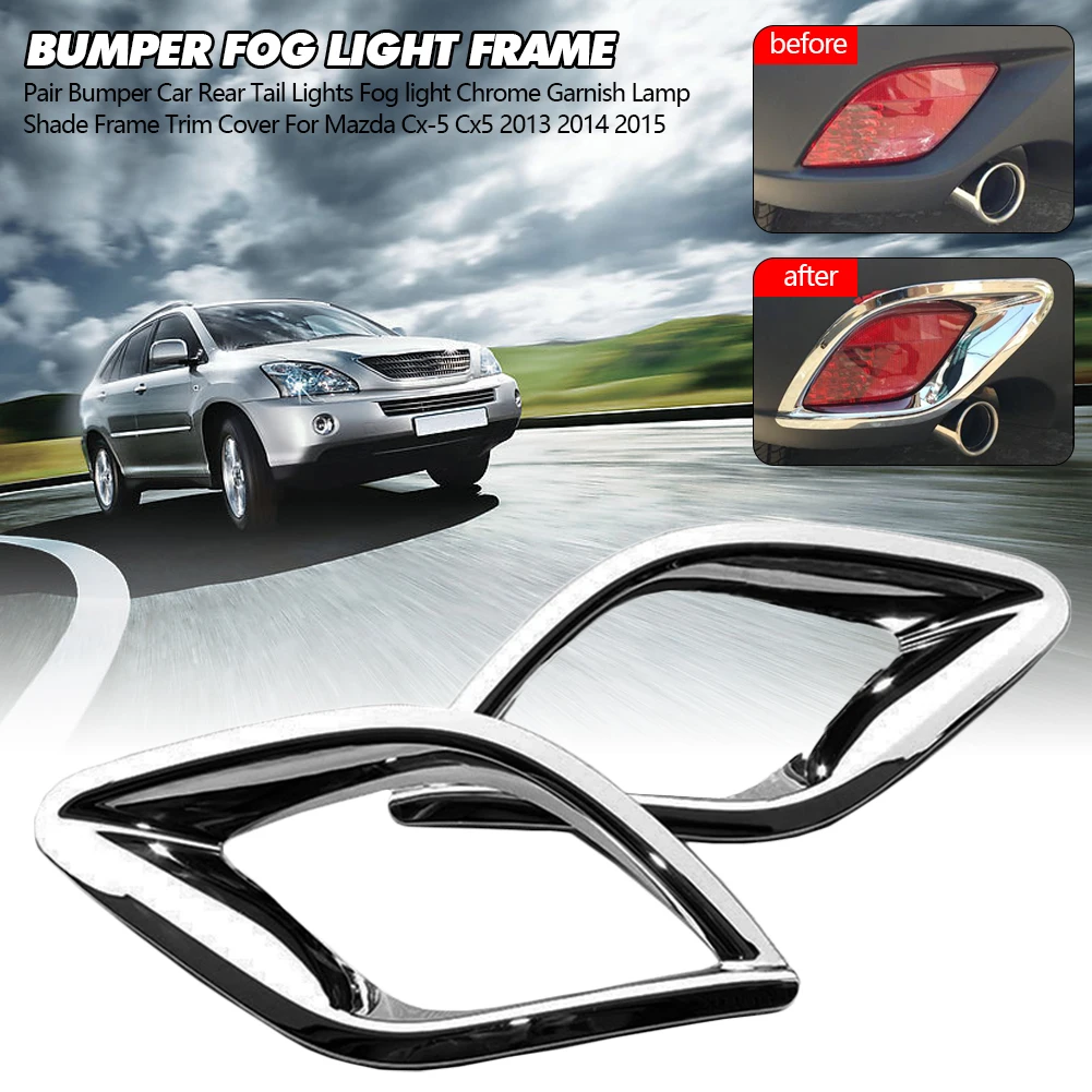 Bumper Fog light Chrome Garnish For Mazda Cx-5 Cx5 2013 2014 2015 2016 Car Rear Tail Lights Lamp Shade Frame Trim Cover Styling