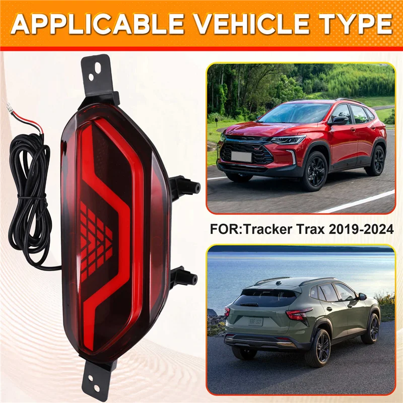 Фото Автомобильный отражатель заднего бампера, стоп-сигнал для Tracker Trax 2019-2024, светодиодный предупреждающий противотуманный фонарь дальнего света №2