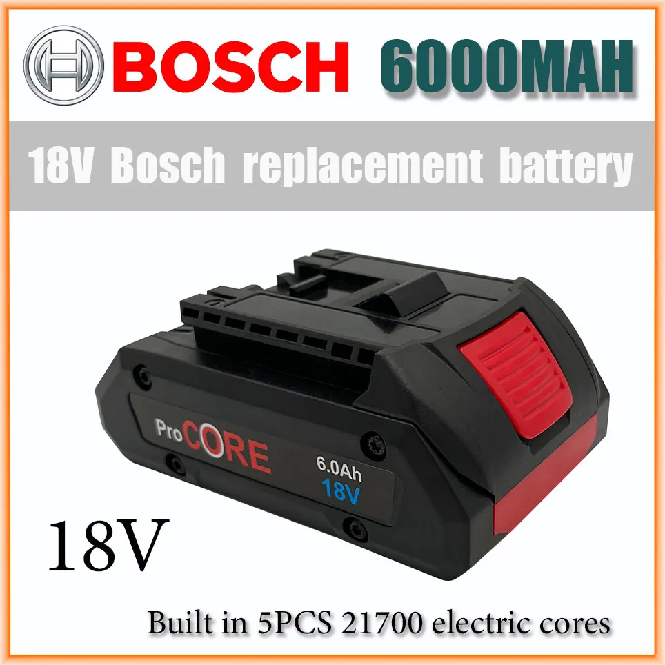 

Bosch 18V 6.0AH/8.0AH/10.0AH Bosch replacement battery Built in 5pcs 21700 electric cores The original product is 100% brand new