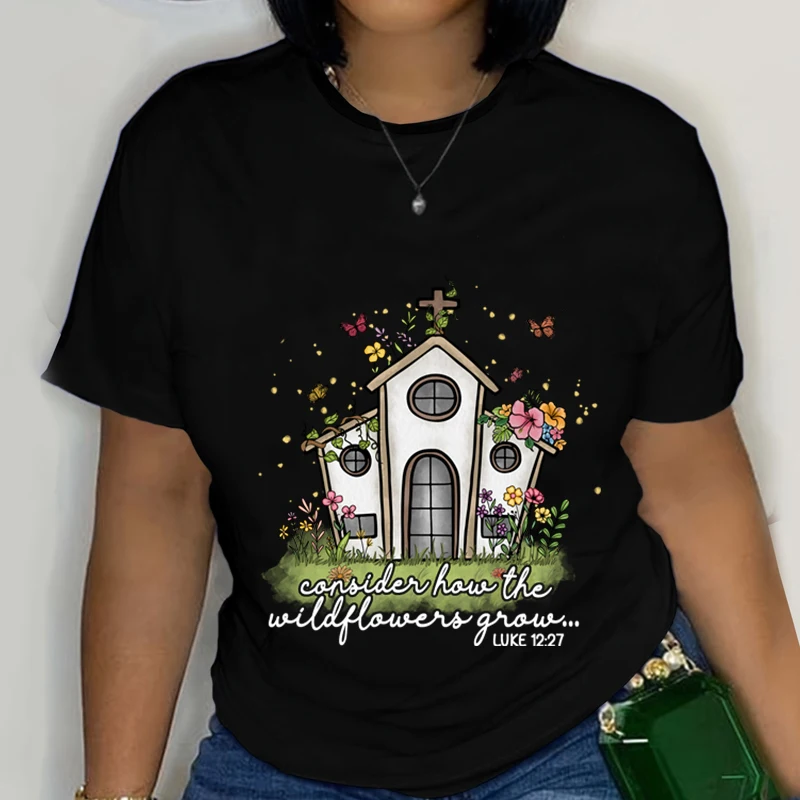 Bible Verse Tshirt Can Sider How The Wildflower Is Grow Print T Shirt Short Sleeve Plus Size Women Tops Tees Christianity